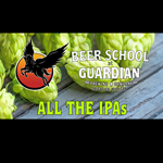 Beer School: All the IPAs